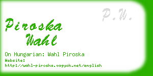 piroska wahl business card